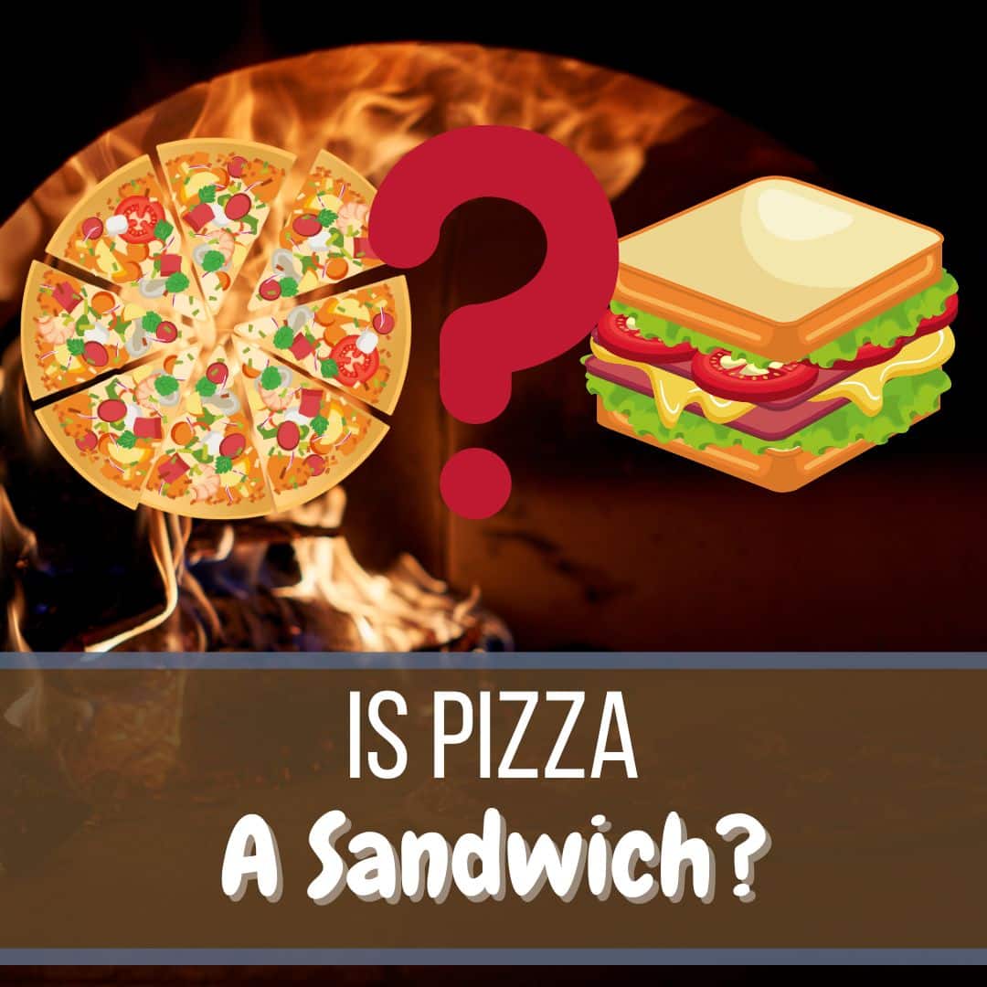 Is Pizza A Sandwich